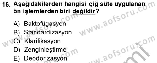 Gıda Bilimi ve Teknolojisi Dersi 2014 - 2015 Yılı (Final) Dönem Sonu Sınav Soruları 16. Soru