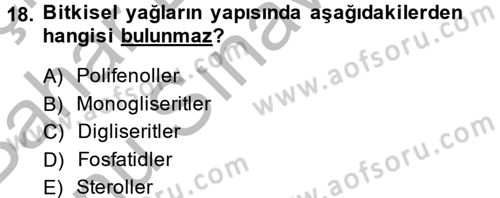 Gıda Bilimi ve Teknolojisi Dersi 2014 - 2015 Yılı (Final) Dönem Sonu Sınav Soruları 18. Soru