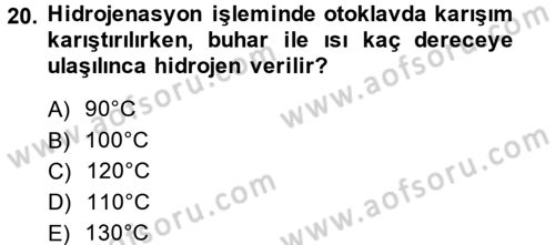 Gıda Bilimi ve Teknolojisi Dersi 2014 - 2015 Yılı (Final) Dönem Sonu Sınav Soruları 20. Soru