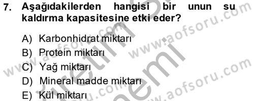 Gıda Bilimi ve Teknolojisi Dersi 2014 - 2015 Yılı (Final) Dönem Sonu Sınav Soruları 7. Soru