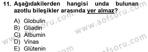 Gıda Bilimi ve Teknolojisi Dersi 2014 - 2015 Yılı Tek Ders Sınav Soruları 11. Soru
