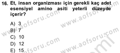 Gıda Bilimi ve Teknolojisi Dersi 2014 - 2015 Yılı Tek Ders Sınav Soruları 16. Soru