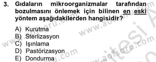 Gıda Bilimi ve Teknolojisi Dersi 2014 - 2015 Yılı Tek Ders Sınav Soruları 3. Soru