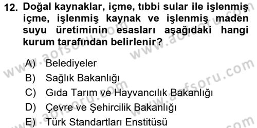 Gıda Bilimi ve Teknolojisi Dersi 2015 - 2016 Yılı (Vize) Ara Sınav Soruları 12. Soru