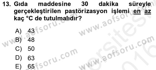 Gıda Bilimi ve Teknolojisi Dersi 2015 - 2016 Yılı (Vize) Ara Sınav Soruları 13. Soru
