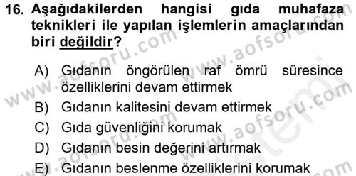 Gıda Bilimi ve Teknolojisi Dersi 2015 - 2016 Yılı (Vize) Ara Sınav Soruları 16. Soru