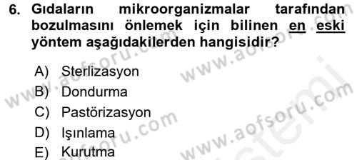 Gıda Bilimi ve Teknolojisi Dersi 2015 - 2016 Yılı (Vize) Ara Sınav Soruları 6. Soru