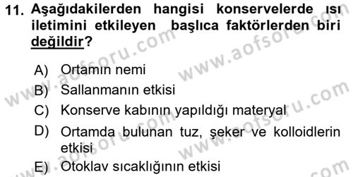 Gıda Bilimi ve Teknolojisi Dersi 2015 - 2016 Yılı (Final) Dönem Sonu Sınav Soruları 11. Soru