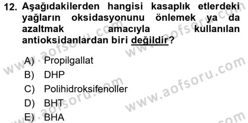 Gıda Bilimi ve Teknolojisi Dersi 2015 - 2016 Yılı (Final) Dönem Sonu Sınav Soruları 12. Soru