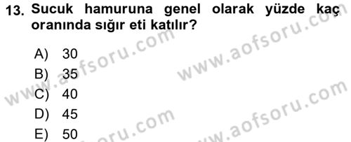 Gıda Bilimi ve Teknolojisi Dersi 2015 - 2016 Yılı (Final) Dönem Sonu Sınav Soruları 13. Soru