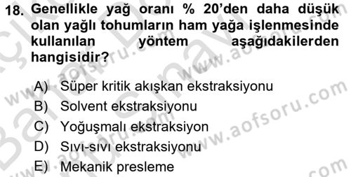 Gıda Bilimi ve Teknolojisi Dersi 2015 - 2016 Yılı (Final) Dönem Sonu Sınav Soruları 18. Soru
