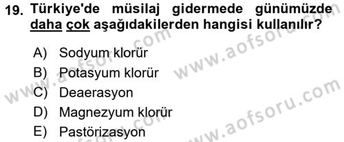 Gıda Bilimi ve Teknolojisi Dersi 2015 - 2016 Yılı (Final) Dönem Sonu Sınav Soruları 19. Soru
