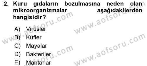 Gıda Bilimi ve Teknolojisi Dersi 2015 - 2016 Yılı (Final) Dönem Sonu Sınav Soruları 2. Soru