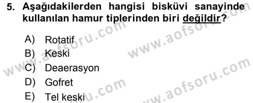 Gıda Bilimi ve Teknolojisi Dersi 2015 - 2016 Yılı (Final) Dönem Sonu Sınav Soruları 5. Soru