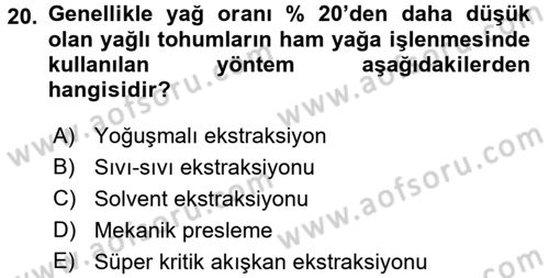 Gıda Bilimi ve Teknolojisi Dersi 2015 - 2016 Yılı Tek Ders Sınav Soruları 20. Soru