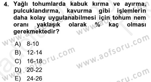 Gıda Bilimi ve Teknolojisi Dersi 2015 - 2016 Yılı Tek Ders Sınav Soruları 4. Soru