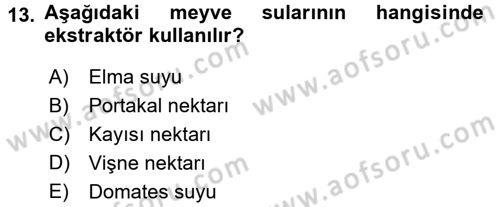 Gıda Bilimi ve Teknolojisi Dersi 2016 - 2017 Yılı 3 Ders Sınav Soruları 13. Soru