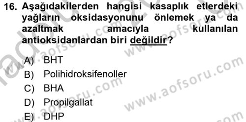 Gıda Bilimi ve Teknolojisi Dersi 2016 - 2017 Yılı 3 Ders Sınav Soruları 16. Soru