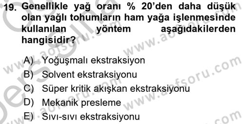 Gıda Bilimi ve Teknolojisi Dersi 2016 - 2017 Yılı 3 Ders Sınav Soruları 19. Soru