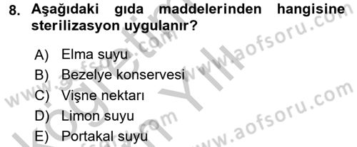 Gıda Bilimi ve Teknolojisi Dersi 2016 - 2017 Yılı 3 Ders Sınav Soruları 8. Soru