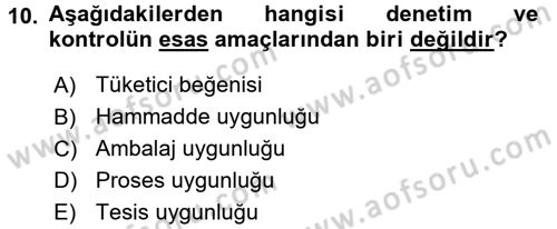 Gıda Bilimi ve Teknolojisi Dersi 2016 - 2017 Yılı (Vize) Ara Sınav Soruları 10. Soru
