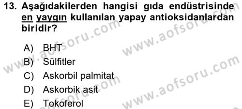 Gıda Bilimi ve Teknolojisi Dersi 2016 - 2017 Yılı (Vize) Ara Sınav Soruları 13. Soru