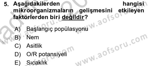 Gıda Bilimi ve Teknolojisi Dersi 2016 - 2017 Yılı (Vize) Ara Sınav Soruları 5. Soru