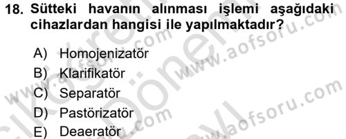 Gıda Bilimi ve Teknolojisi Dersi 2016 - 2017 Yılı (Final) Dönem Sonu Sınav Soruları 18. Soru