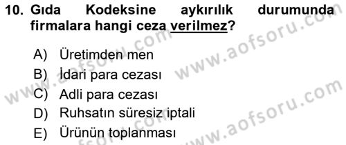 Gıda Bilimi ve Teknolojisi Dersi 2017 - 2018 Yılı (Vize) Ara Sınav Soruları 10. Soru