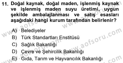 Gıda Bilimi ve Teknolojisi Dersi 2017 - 2018 Yılı (Vize) Ara Sınav Soruları 11. Soru