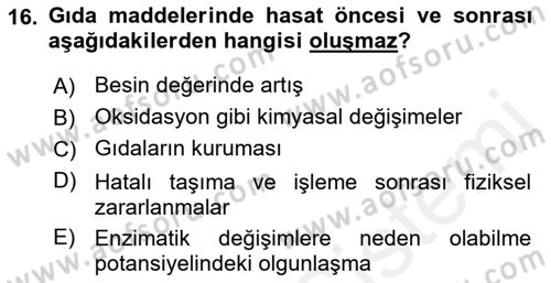 Gıda Bilimi ve Teknolojisi Dersi 2017 - 2018 Yılı (Vize) Ara Sınav Soruları 16. Soru