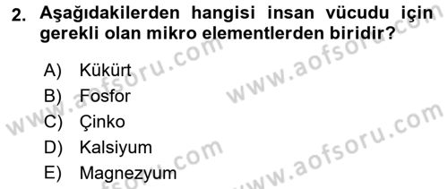 Gıda Bilimi ve Teknolojisi Dersi 2017 - 2018 Yılı (Vize) Ara Sınav Soruları 2. Soru