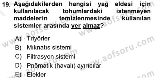 Gıda Bilimi ve Teknolojisi Dersi 2017 - 2018 Yılı (Final) Dönem Sonu Sınav Soruları 19. Soru