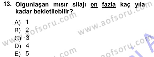 Tarla Bitkileri 2 Dersi 2012 - 2013 Yılı (Final) Dönem Sonu Sınav Soruları 13. Soru