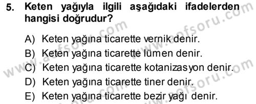 Tarla Bitkileri 2 Dersi 2013 - 2014 Yılı (Vize) Ara Sınav Soruları 5. Soru