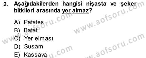 Tarla Bitkileri 2 Dersi 2014 - 2015 Yılı (Vize) Ara Sınav Soruları 2. Soru