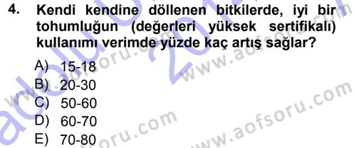 Tarla Bitkileri 2 Dersi 2014 - 2015 Yılı (Vize) Ara Sınav Soruları 4. Soru