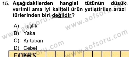 Tarla Bitkileri 2 Dersi 2015 - 2016 Yılı (Vize) Ara Sınav Soruları 15. Soru