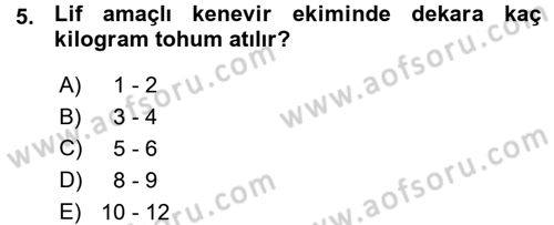 Tarla Bitkileri 2 Dersi 2015 - 2016 Yılı (Vize) Ara Sınav Soruları 5. Soru