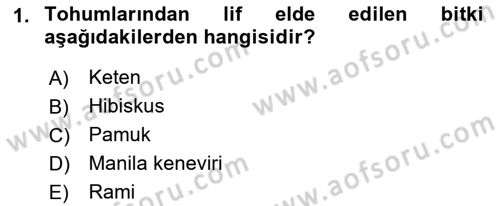 Tarla Bitkileri 2 Dersi 2017 - 2018 Yılı 3 Ders Sınav Soruları 1. Soru