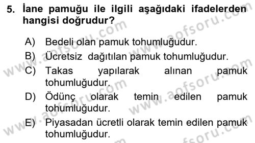Tarla Bitkileri 2 Dersi 2017 - 2018 Yılı (Vize) Ara Sınav Soruları 5. Soru
