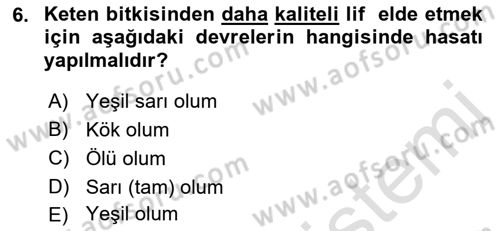 Tarla Bitkileri 2 Dersi 2017 - 2018 Yılı (Vize) Ara Sınav Soruları 6. Soru