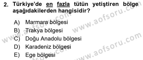Tarla Bitkileri 2 Dersi 2017 - 2018 Yılı (Final) Dönem Sonu Sınav Soruları 2. Soru