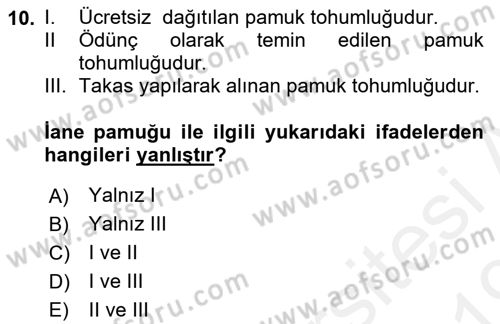 Tarla Bitkileri 2 Dersi 2018 - 2019 Yılı (Vize) Ara Sınav Soruları 10. Soru