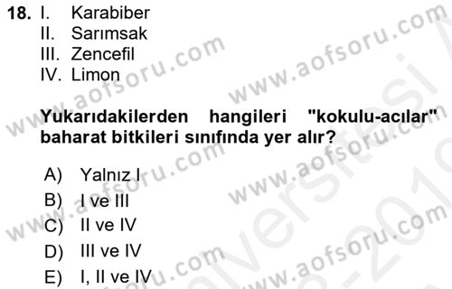 Tarla Bitkileri 2 Dersi 2018 - 2019 Yılı (Vize) Ara Sınav Soruları 18. Soru