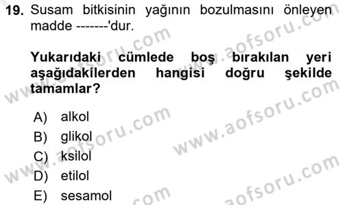 Tarla Bitkileri 2 Dersi 2018 - 2019 Yılı (Vize) Ara Sınav Soruları 19. Soru