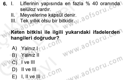 Tarla Bitkileri 2 Dersi 2018 - 2019 Yılı (Vize) Ara Sınav Soruları 6. Soru