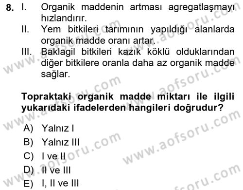 Tarla Bitkileri 2 Dersi 2018 - 2019 Yılı (Final) Dönem Sonu Sınav Soruları 8. Soru