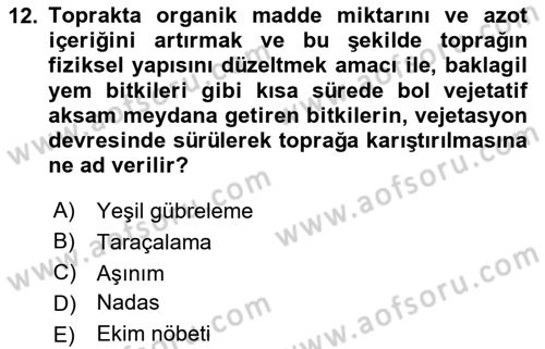 Tarla Bitkileri 2 Dersi 2020 - 2021 Yılı Yaz Okulu Sınav Soruları 12. Soru