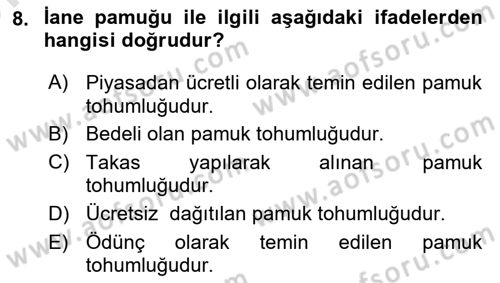 Tarla Bitkileri 2 Dersi 2021 - 2022 Yılı (Vize) Ara Sınav Soruları 8. Soru